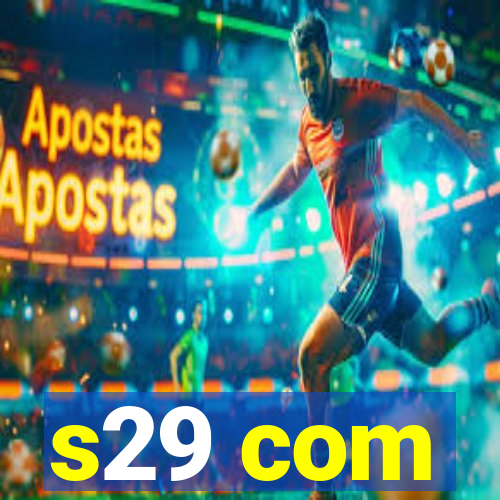 s29 com